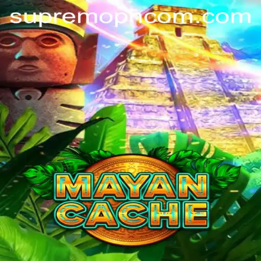 MayanCache: Exploring the Ancient World of Mayan Supremoph