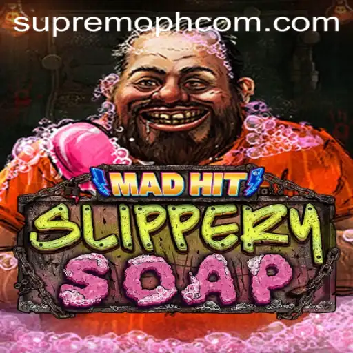 MadHitSlipperySoap: The Dynamic World of Supremoph Adventures
